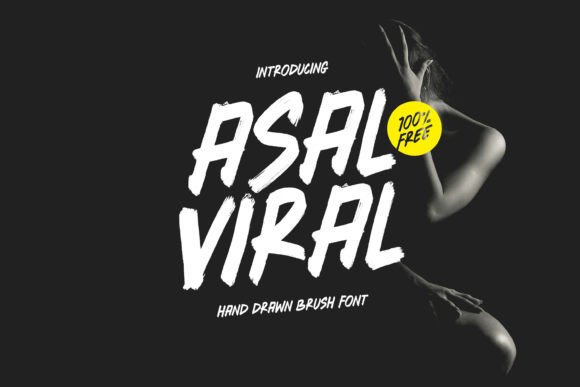 Asal Viral Font: A Dynamic Brush Typeface for Digital Branding