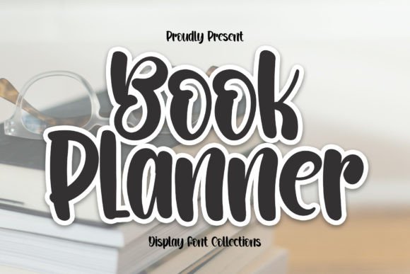 Book Planner: A Sweet Handwritten Display Font for Joyful Designs