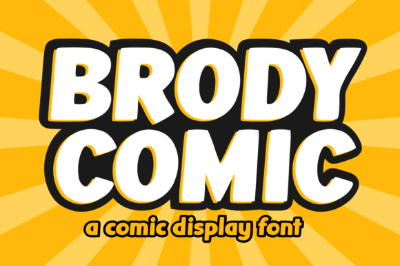 Brody Comic Display Font for Bold Digital Branding