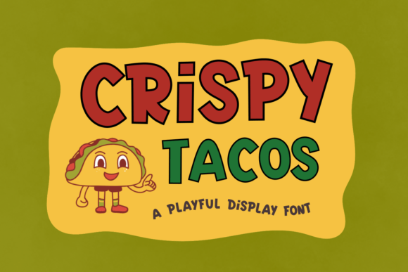 Crispy Tacos: A Fun and Cheerful Display Font for Playful Branding