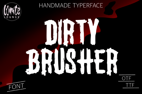 Dirty Brusher Font: A Scary Display Typeface for Hauntingly Good Crafts