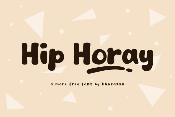 Hip Horay Font: A Bold, Cute Display Typeface for Digital Branding