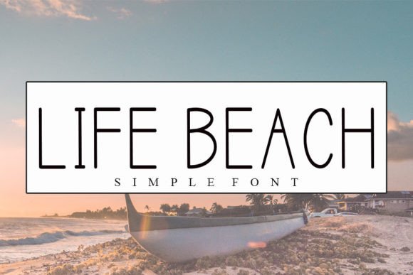 Life Beach: A Premium Display Font for Elegant Design