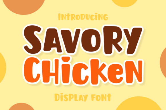 Savory Chicken Font for Playful Editorial Headlines