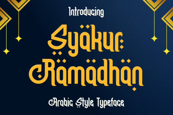 Syakur Ramadhan: Elegant Arabic-Inspired Font Free Download