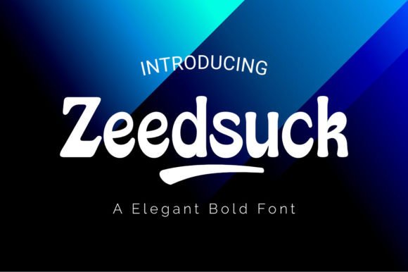 Zeedsuck: An Elegant Bold Display Font for Designers